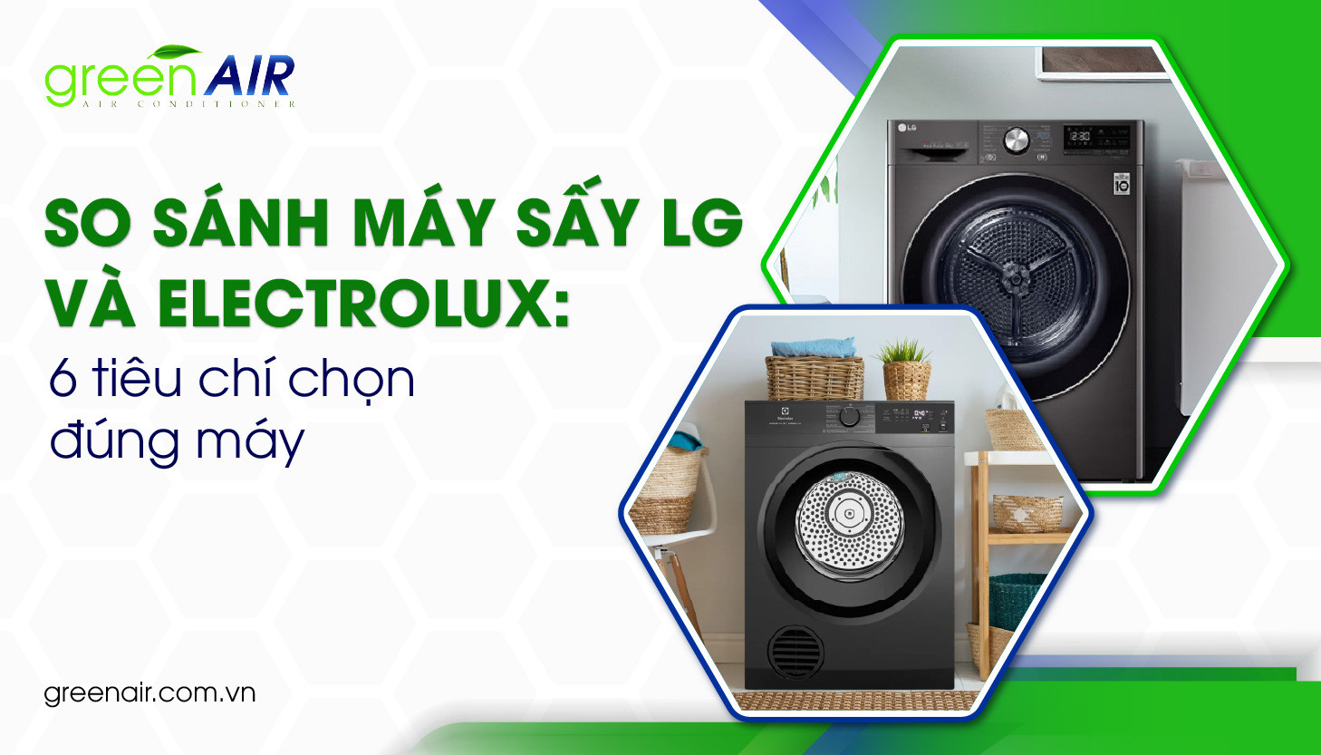 so sánh máy sấy LG và Electrolux
