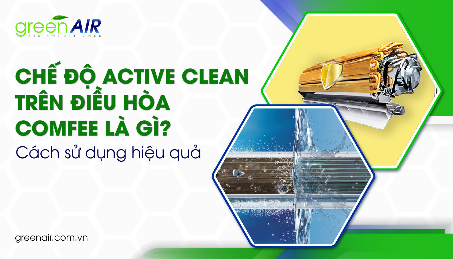 Chế độ Active Clean trên Điều hòa Comfee