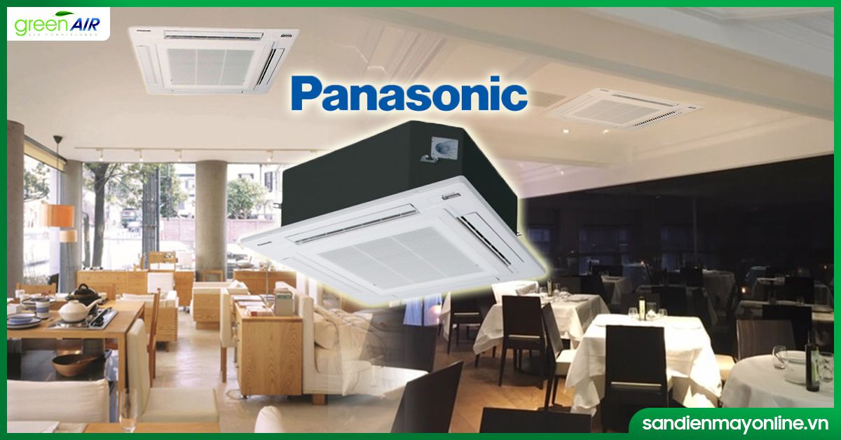Các nhà hàng lớn có nên lắp đặt và sử dụng điều hòa ân trần Cassette Panasonic