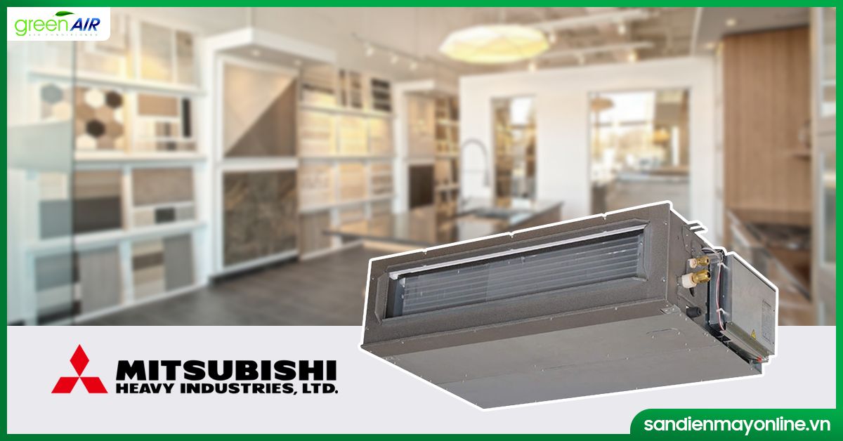 Điều hòa nối ống gió Mitsubishi Heavy vẻ đẹp của các showroom hiện đại ngày nay