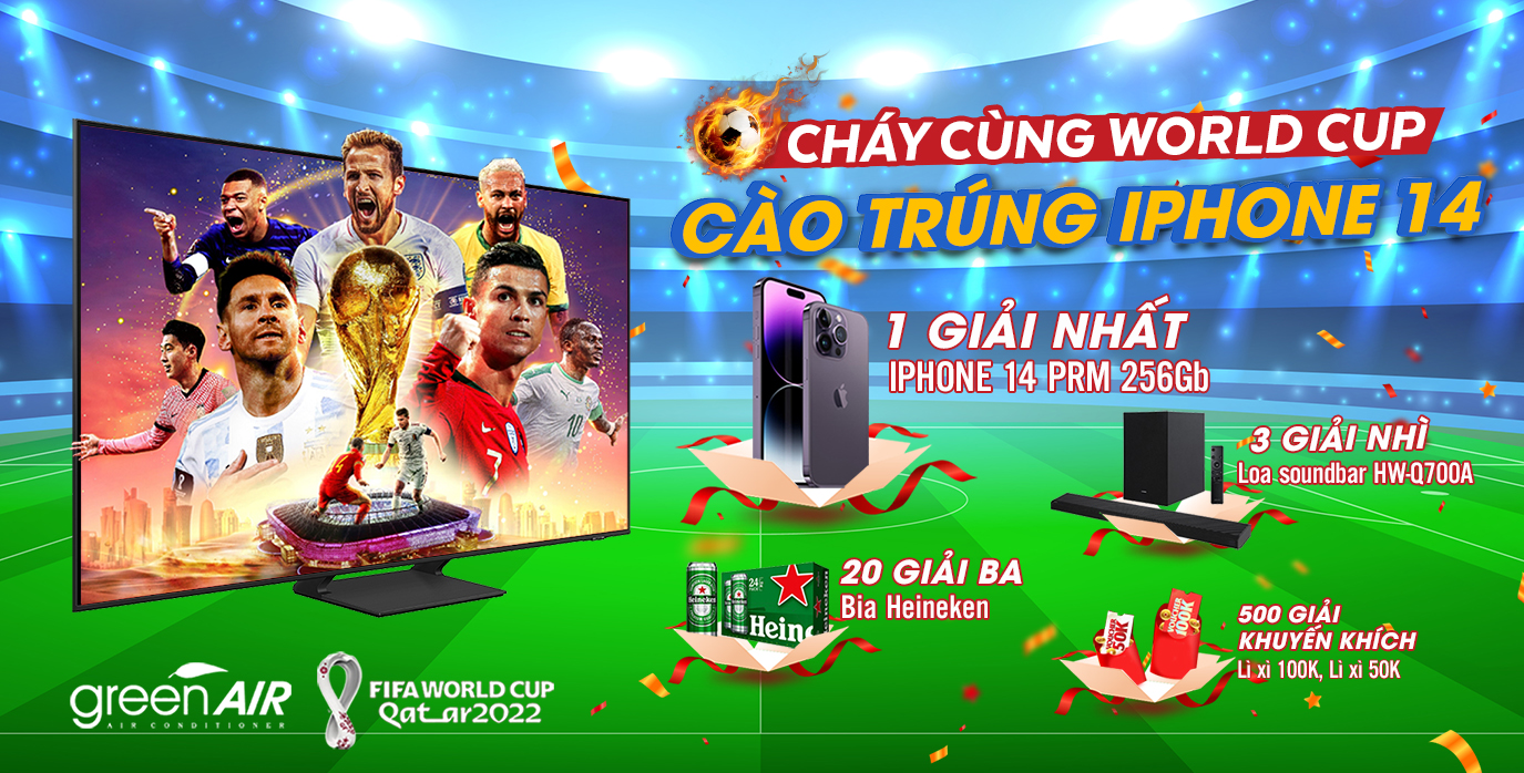 CHÁY CÙNG WORLD CUP - CÀO TRÚNG IPHONE 14 