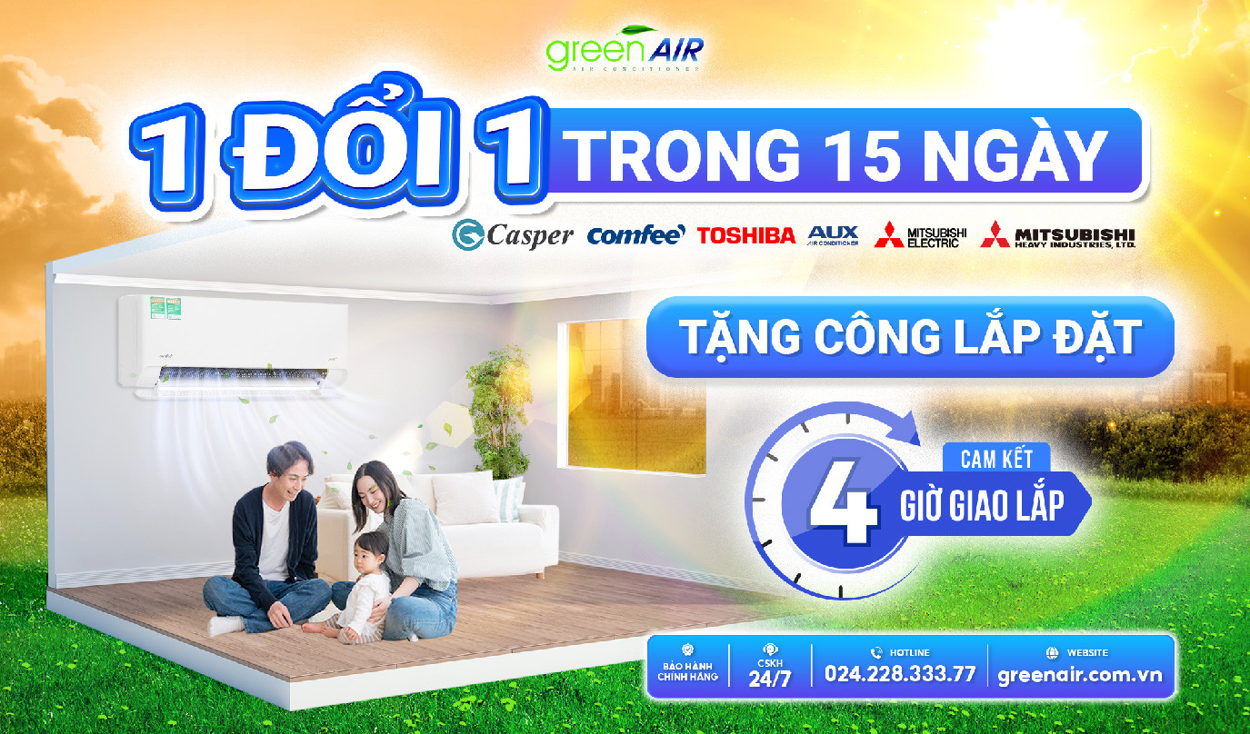 TIN HOT! MUA ĐIỀU HÒA NGAY – CÓ VẤN ĐỀ LÀ ĐỔI LIỀN TAY!