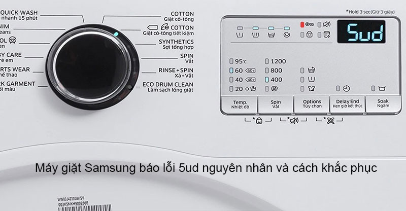 Lỗi 5ud máy giặt Samsung: Nguyên nhân và cách khắc phục