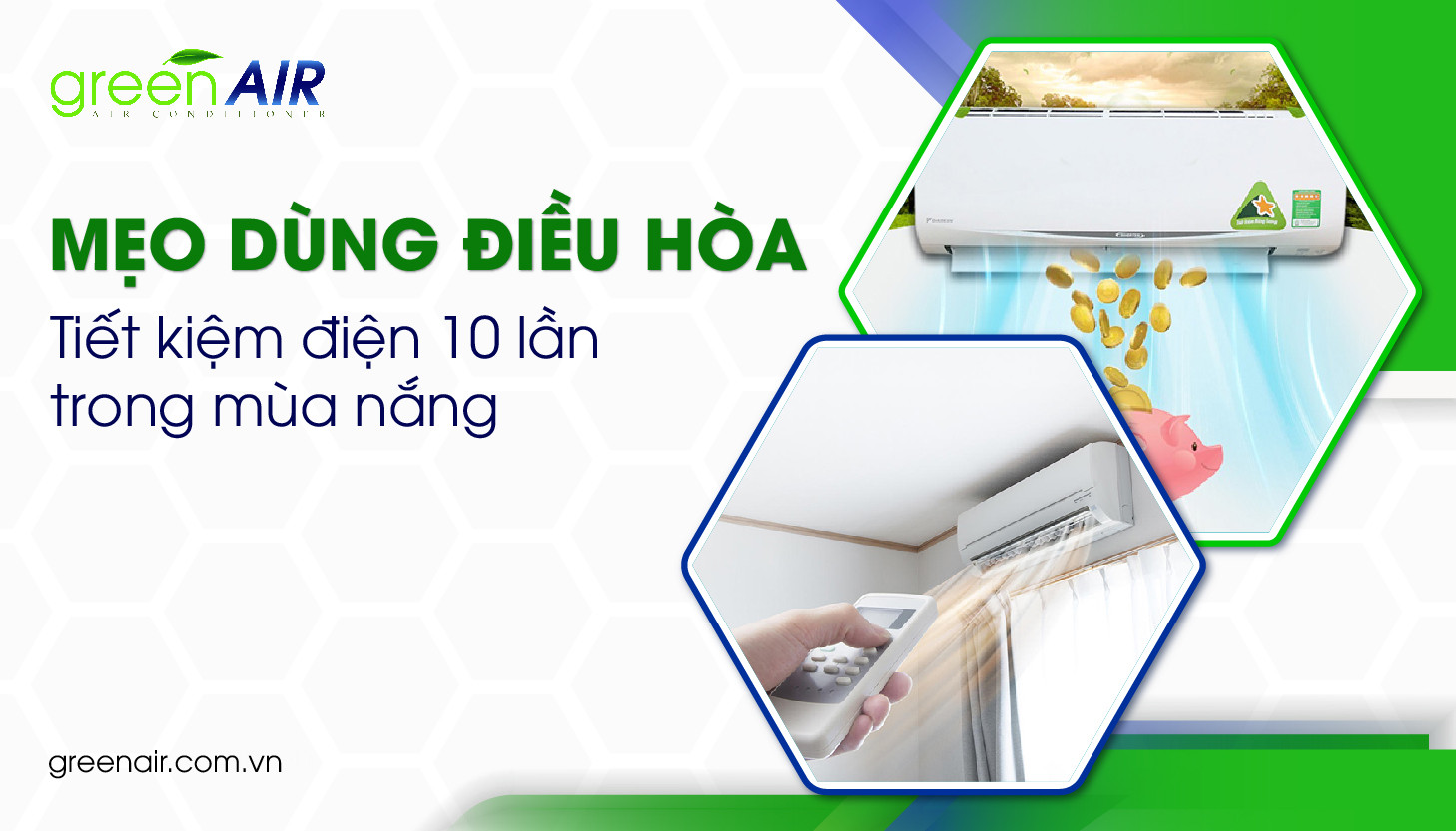 Mẹo dùng điều hòa tiết kiệm điện 10 lần trong mùa nắng