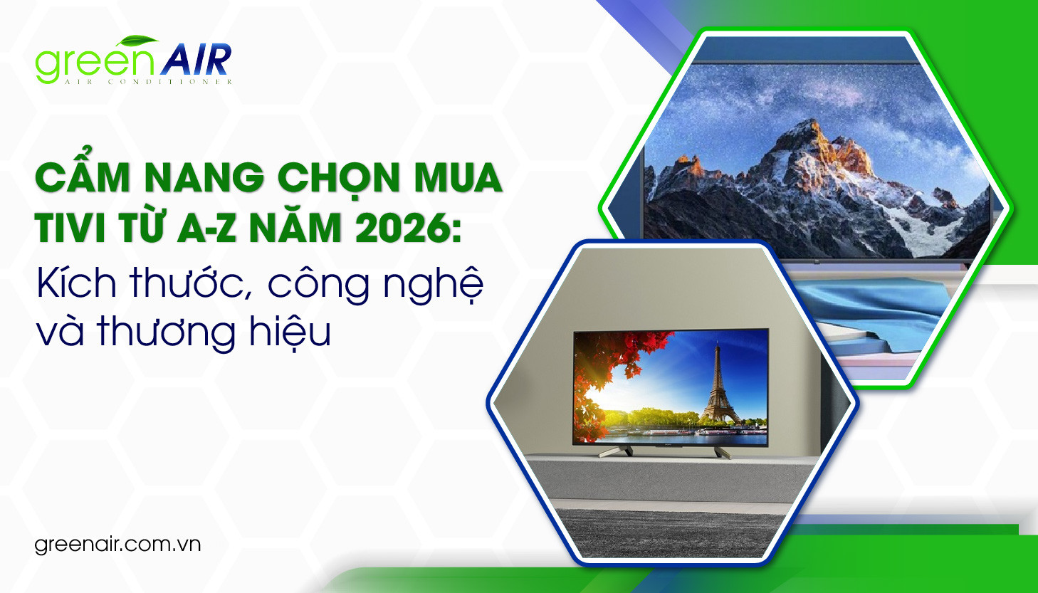 Cẩm nang chọn mua tivi từ A-Z năm 2026