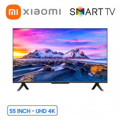 Smart Tivi 4K Xiaomi 55 inch P1