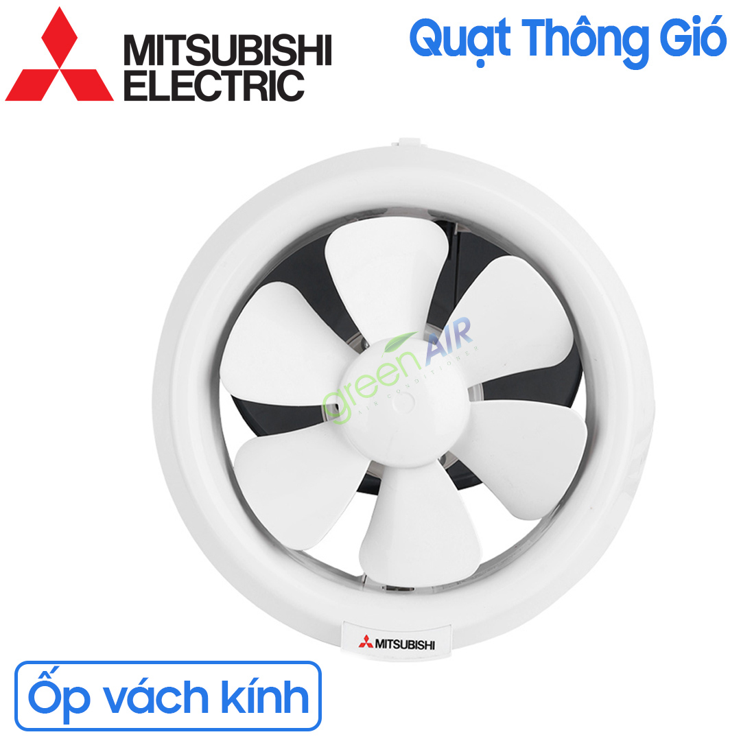 Quạt thông gió ốp vách kính Mitsubishi Electric V-15SL3T
